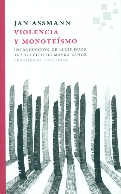 Violencia y monoteísmo