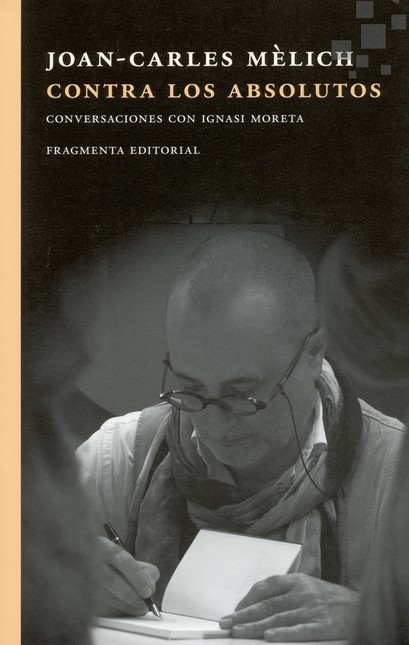 Contra los absolutos