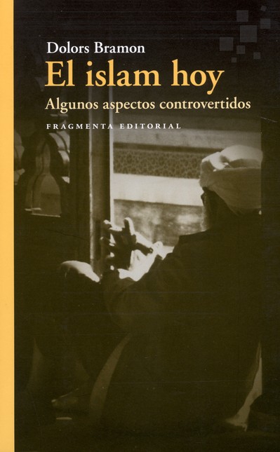 El islam hoy. Algunos aspectos...