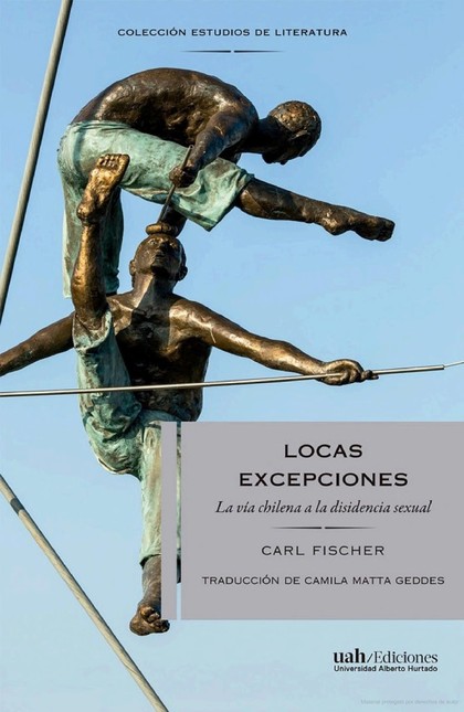 Locas excepciones. La vía chil...