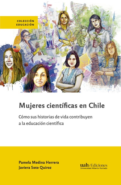 Mujeres científicas en Chile. ...