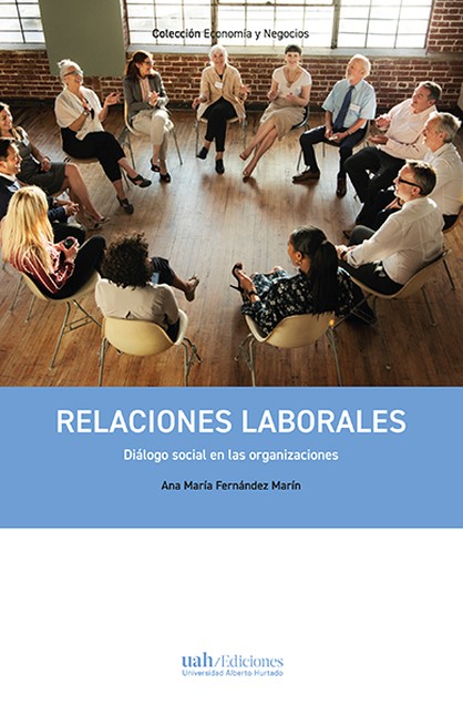 Relaciones laborales. Diálogo ...