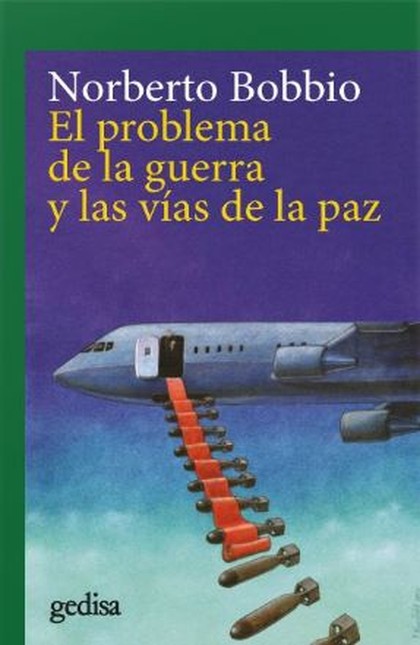 El problema de la guerra y las...