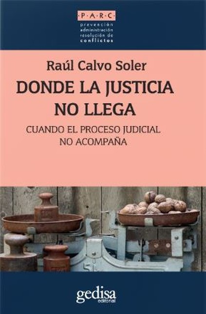 Donde la justicia no llega. Cu...