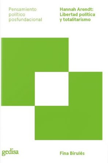 Hannah Arendt: Libertad políti...
