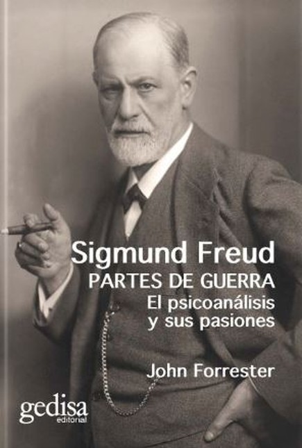 Sigmund Freud. Partes de guerr...