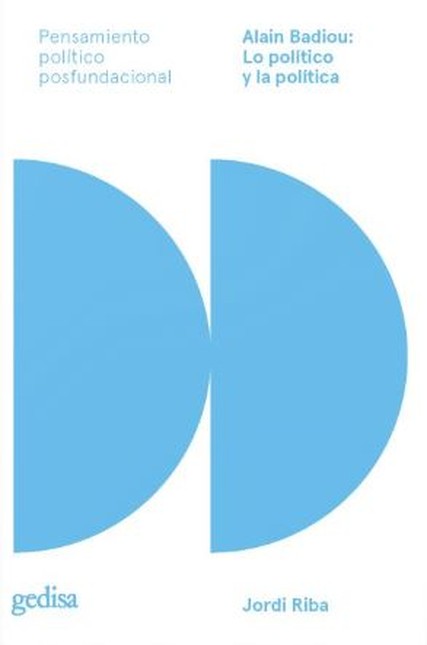 Alain Badiou: Lo político y la...