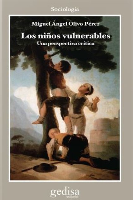 Los niños vulnerables. Una per...