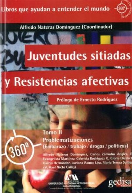 Juventudes sitiadas y resisten...