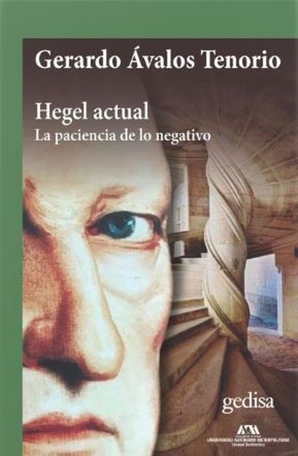 Hegel actual. La paciencia de ...
