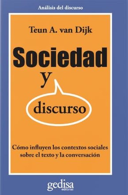 Sociedad y discurso. Cómo infl...