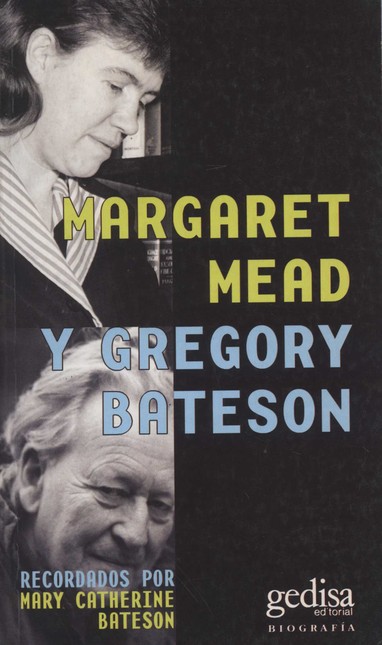 Margaret Mead y Gregory Bateso...