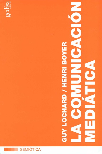 La comunicación mediática