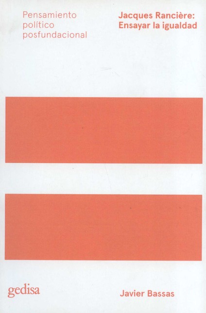 Jacques Rancière: Ensayar la i...