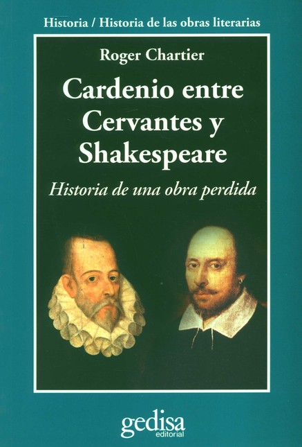 Cardenio entre Cervantes y Sha...