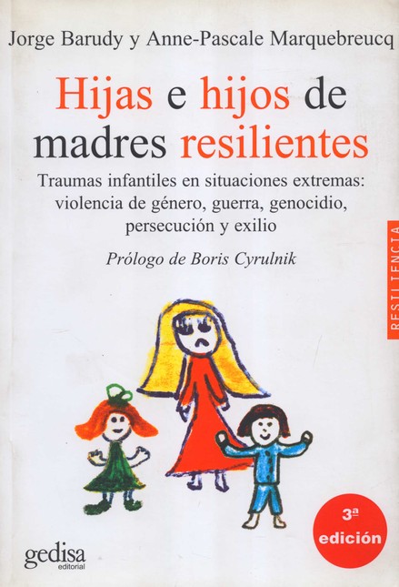 Hijas e hijos de madres resili...