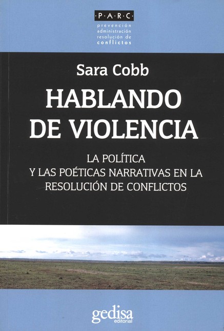 Hablando de violencia. La polí...