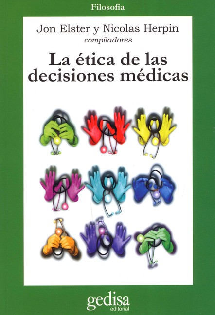 La ética de las decisiones méd...