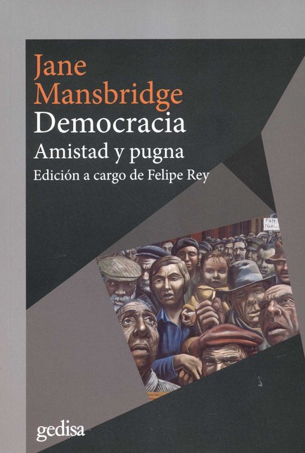 Democracia. Amistad y pugna