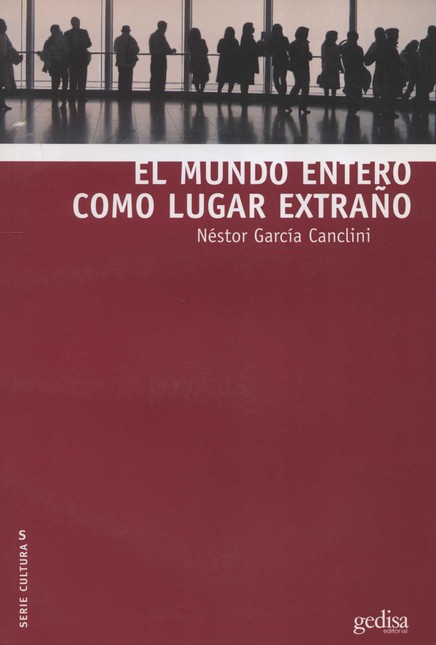 El mundo entero como lugar ext...