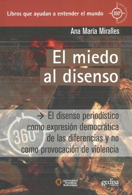 El miedo al disenso. El disens...