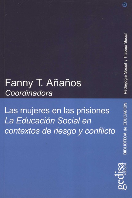 Las mujeres en las prisiones. ...