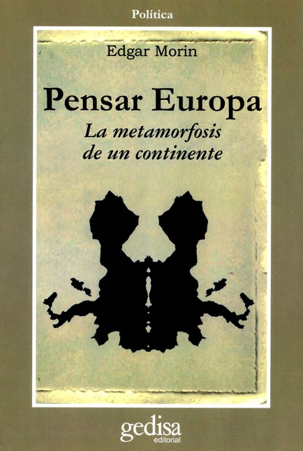 Pensar Europa. La metamorfosis...