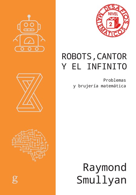 Robots, Cantor y el infinito. ...