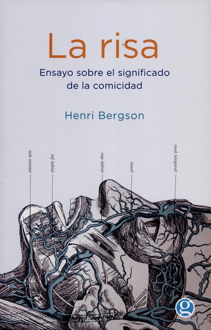 La risa. Ensayo sobre el signi...