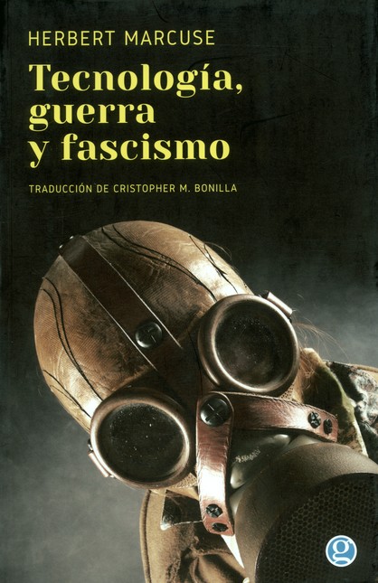 Tecnología, guerra y fascismo