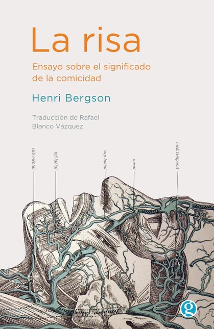 La risa. Ensayo sobre el signi...