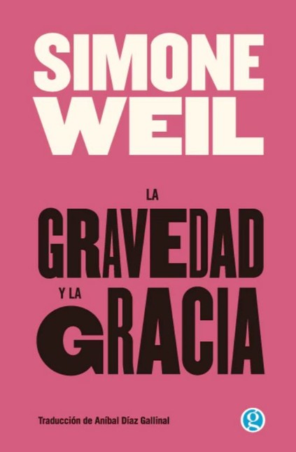 La gravedad y la gracia