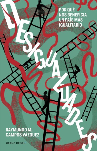 Desigualdades. Por qué nos ben...