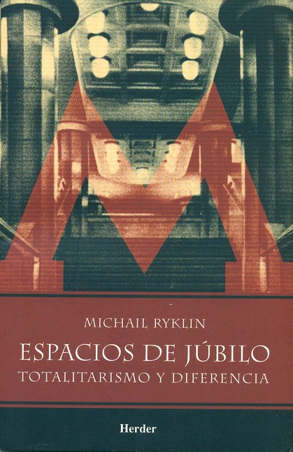 Espacios de júbilo totalitaris...