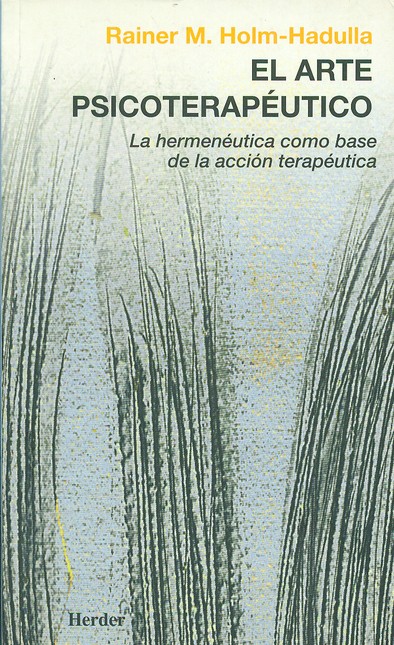 El arte psicoterapéutico. La h...
