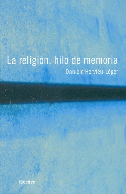 La religión, hilo de memoria