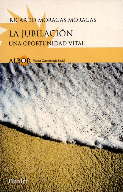 La jubilación. Una oportunidad...