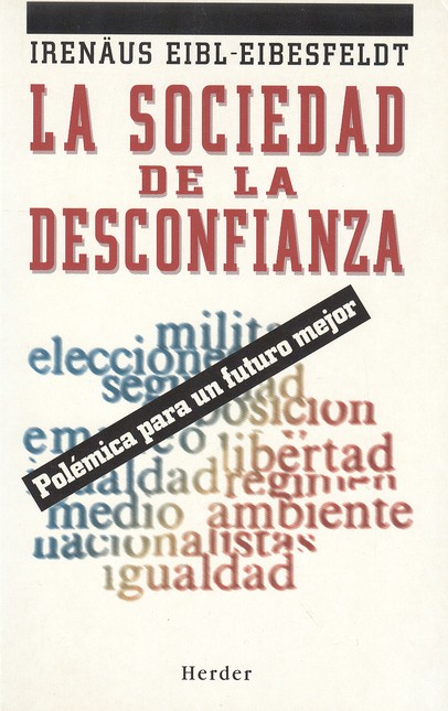 La sociedad de la desconfianza...
