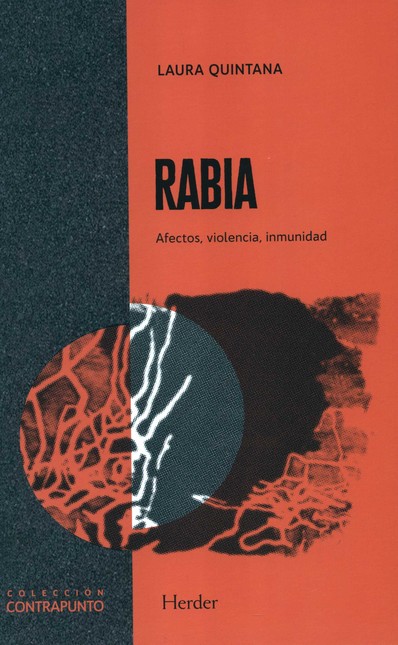 Rabia. Afectos, violencia, inm...