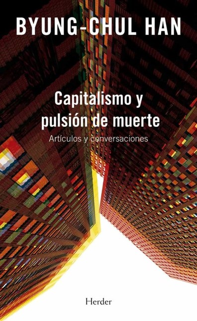Capitalismo y pulsión de muert...