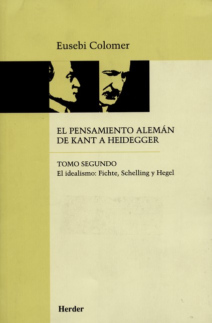 Pensamiento Alemán de Kant a H...