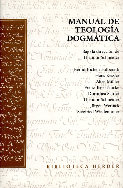 Manual de teología dogmática. ...