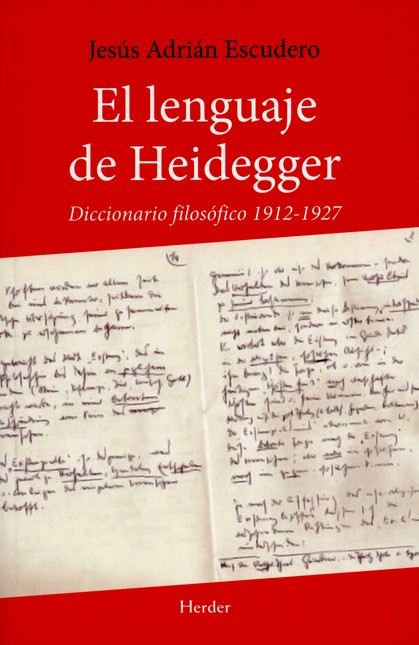 El lenguaje de Heidegger. Dicc...
