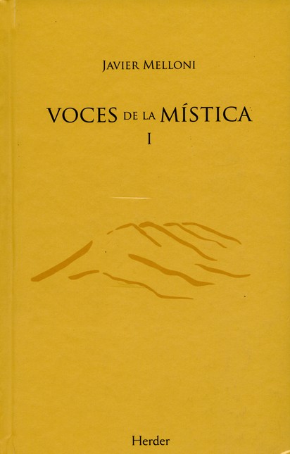 Voces de la mística (I). Invit...