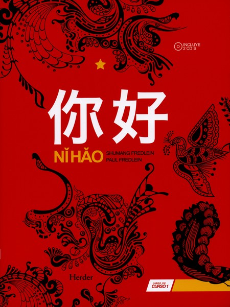 Ni Hao. Libro de curso chino 1...