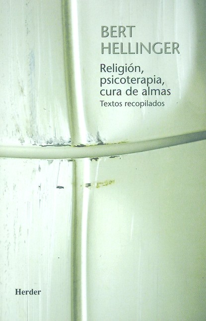 Religión, psicoterapia, cura d...