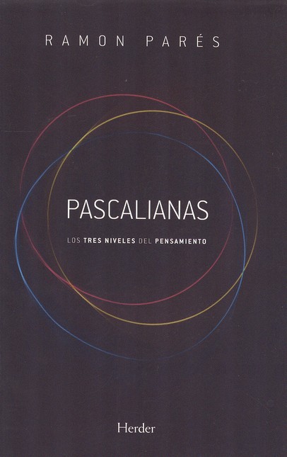 Pascalianas. Los tres niveles ...