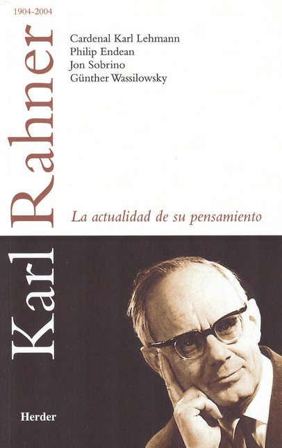 Karl Rahner La actualidad de s...