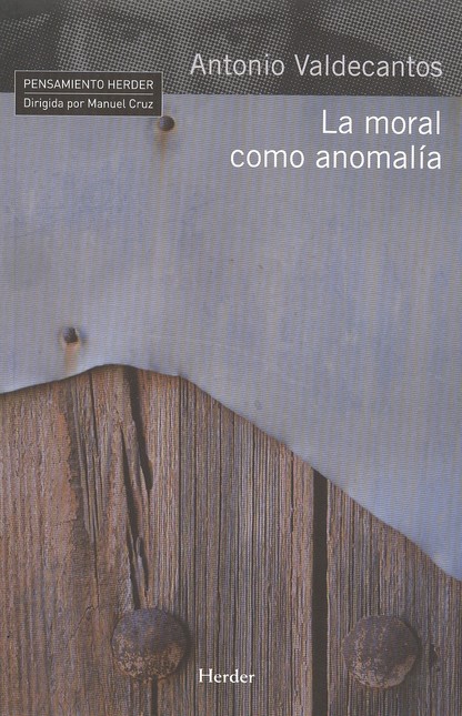 La moral como anomalía