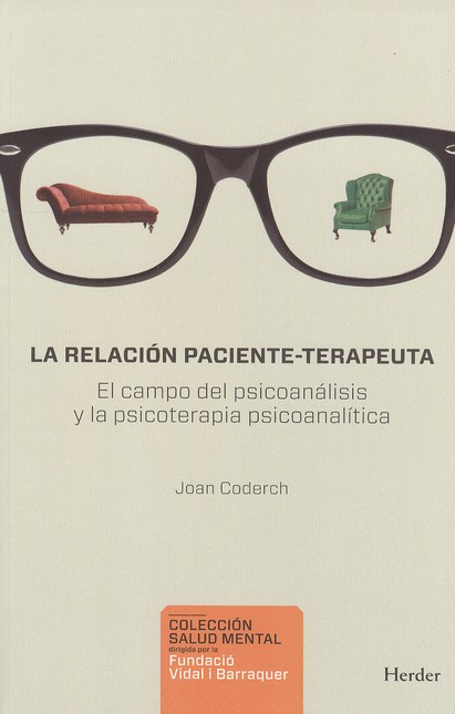 La relación paciente-terapeuta...